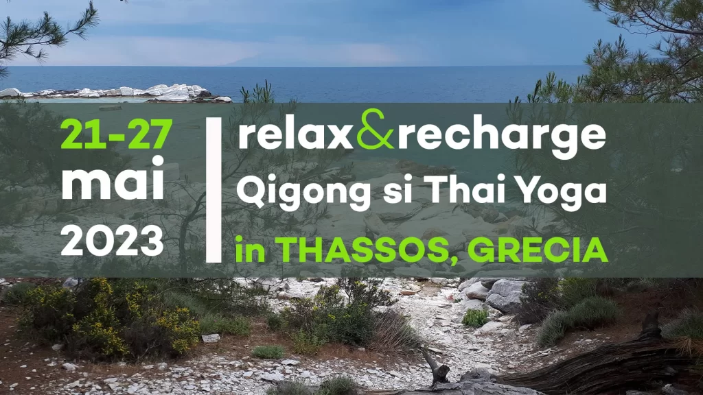 RELAX & RECHARGE – Retreat de Qigong și Thai Yoga